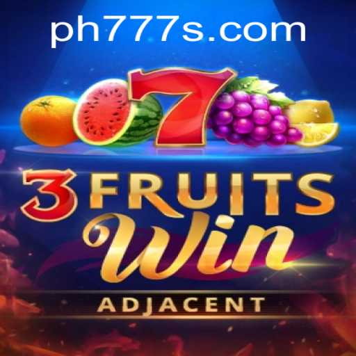 Exploring the Exciting World of 3FruitsWin Featuring Ph777