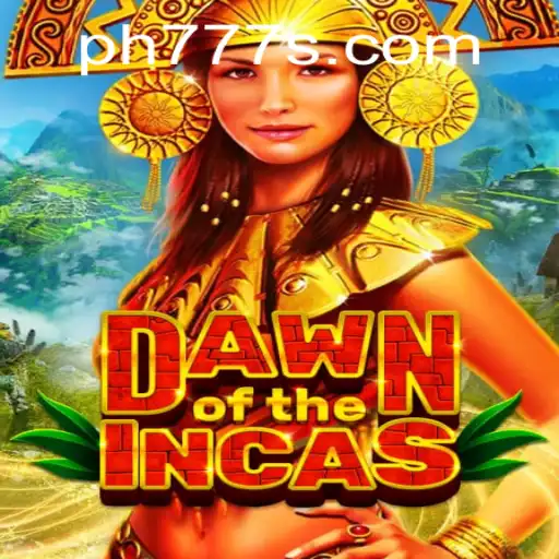 Unveiling DawnoftheIncas: A New Era in Gaming with Ph777