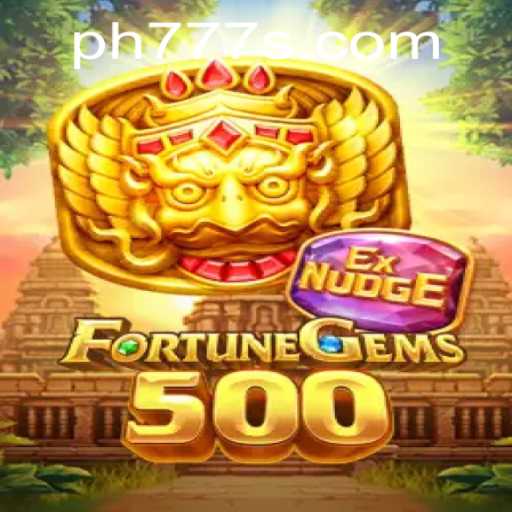 FortuneGems500: An Exciting Dive into the World of Online Gaming with Ph777