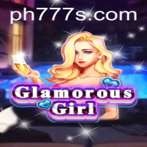Unveiling GlamorousGirl: The Enchanting Adventure with Ph777