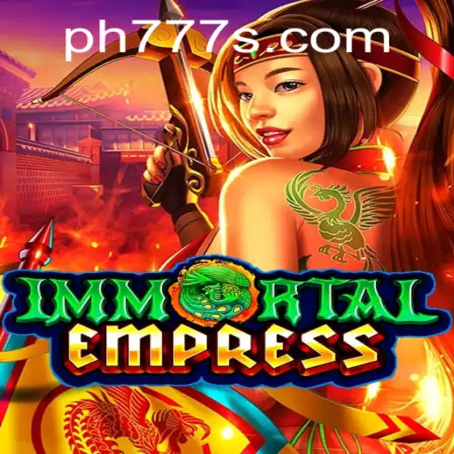 ImmortalEmpress: A Mesmerizing Journey with Ph777