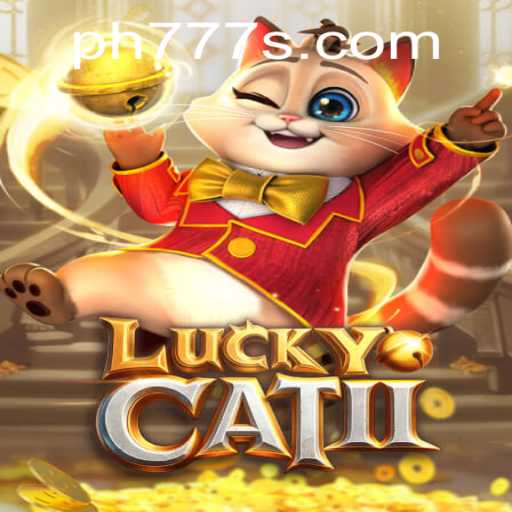 Discovering the Excitement of LuckyCatII: An Engaging Journey into the World of Ph777